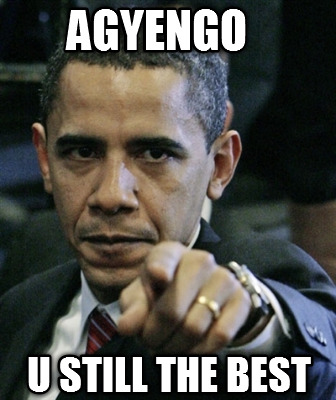 agyengo-u-still-the-best