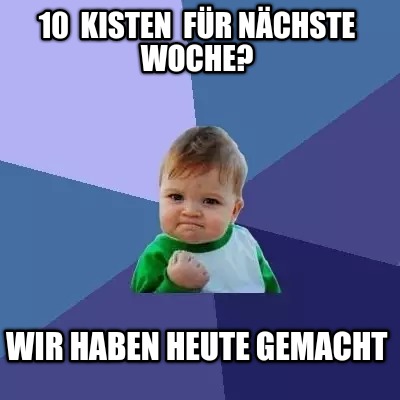 10-kisten-fr-nchste-woche-wir-haben-heute-gemacht