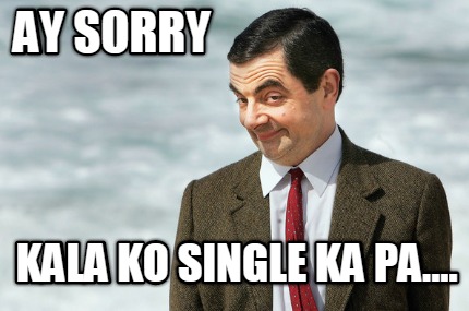 ay-sorry-kala-ko-single-ka-pa