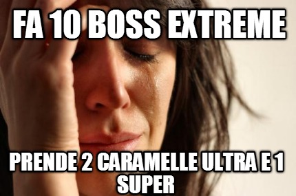 fa-10-boss-extreme-prende-2-caramelle-ultra-e-1-super