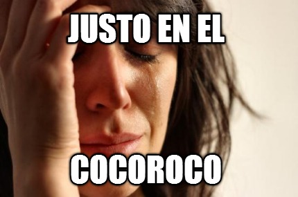 justo-en-el-cocoroco