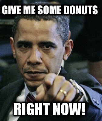 give-me-some-donuts-right-now