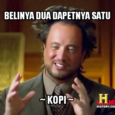 belinya-dua-dapetnya-satu-kopi-