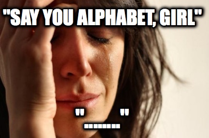 say-you-alphabet-girl-