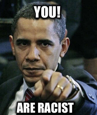 you-are-racist