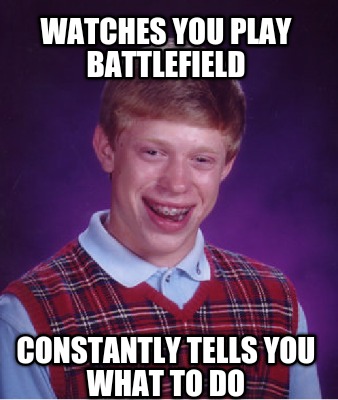 watches-you-play-battlefield-constantly-tells-you-what-to-do8