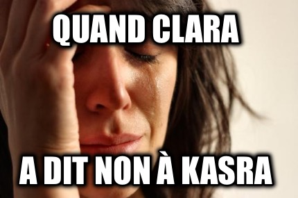 quand-clara-a-dit-non-kasra
