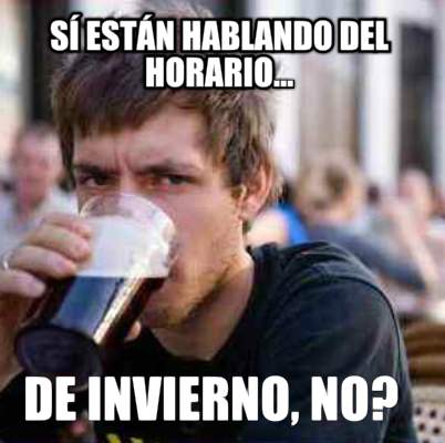 s-estn-hablando-del-horario...-de-invierno-no