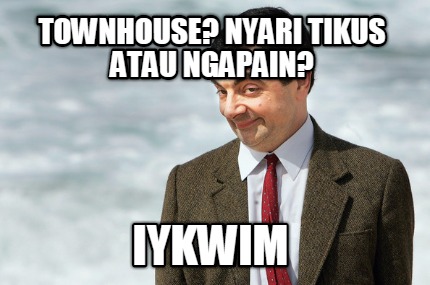 townhouse-nyari-tikus-atau-ngapain-iykwim