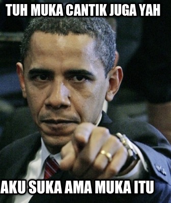 tuh-muka-cantik-juga-yah-aku-suka-ama-muka-itu