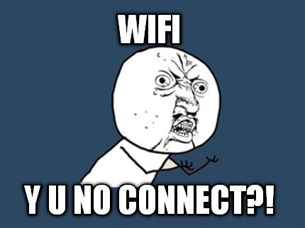 wifi-y-u-no-connect8