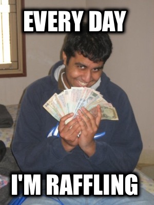 every-day-im-raffling