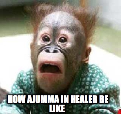 how-ajumma-in-healer-be-like