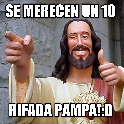 se-merecen-un-10-rifada-pampad