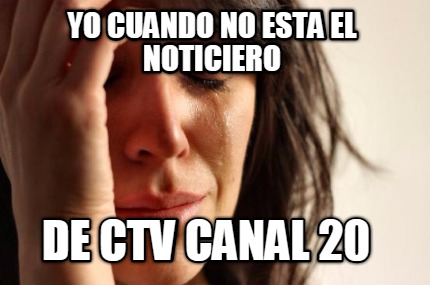 yo-cuando-no-esta-el-noticiero-de-ctv-canal-20