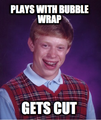 plays-with-bubble-wrap-gets-cut