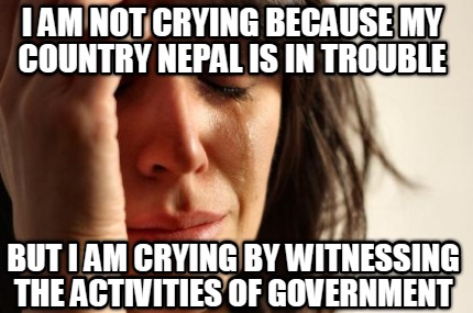i-am-not-crying-because-my-country-nepal-is-in-trouble-but-i-am-crying-by-witnes