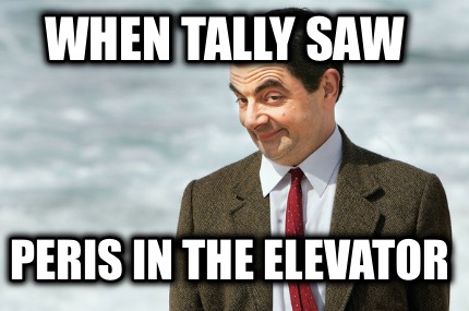 when-tally-saw-peris-in-the-elevator