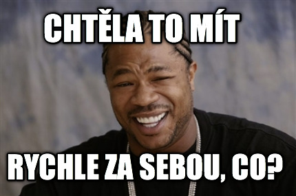 chtla-to-mt-rychle-za-sebou-co