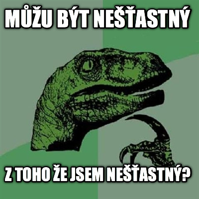 mu-bt-neastn-z-toho-e-jsem-neastn