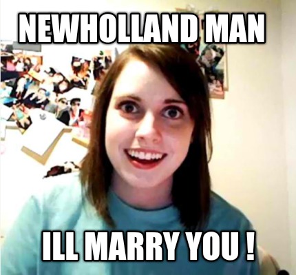 newholland-man-ill-marry-you-
