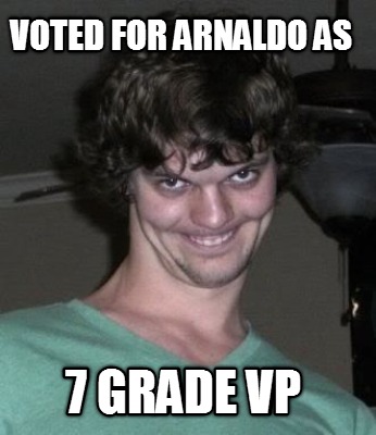 voted-for-arnaldo-as-7-grade-vp