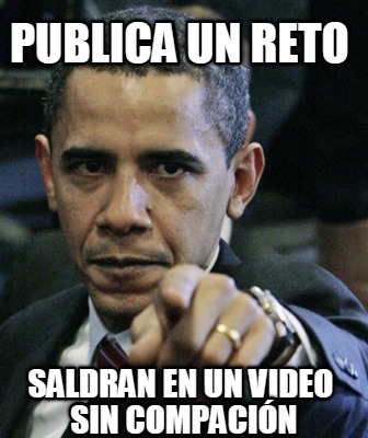 publica-un-reto-saldran-en-un-video-sin-compacin