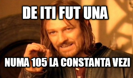 de-iti-fut-una-numa-105-la-constanta-vezi