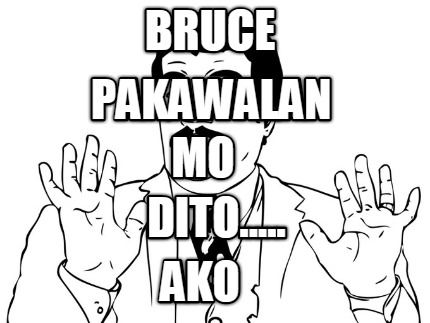 bruce-pakawalan-mo-ako-dito