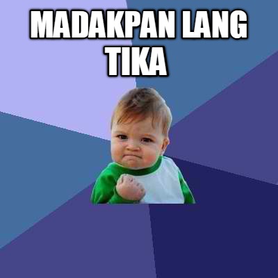 madakpan-lang-tika