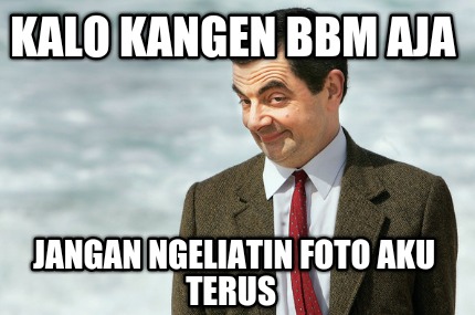 kalo-kangen-bbm-aja-jangan-ngeliatin-foto-aku-terus
