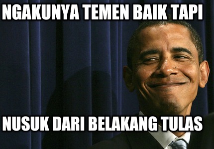 ngakunya-temen-baik-tapi-nusuk-dari-belakang-tulas