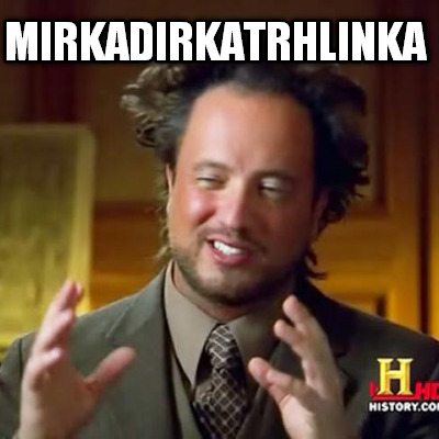 mirkadirkatrhlinka