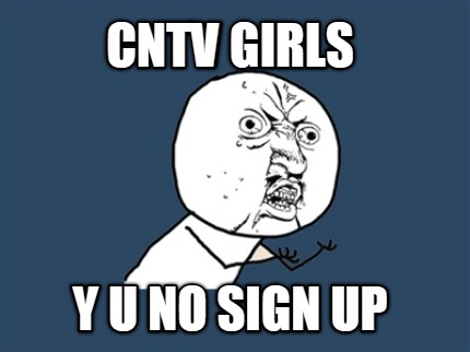 cntv-girls-y-u-no-sign-up