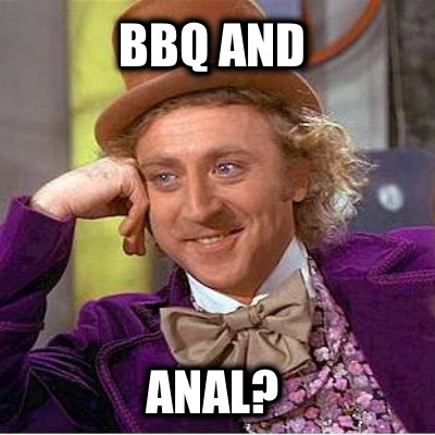 bbq-and-anal