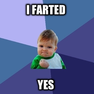 i-farted-yes