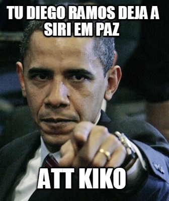 tu-diego-ramos-deja-a-siri-em-paz-att-kiko