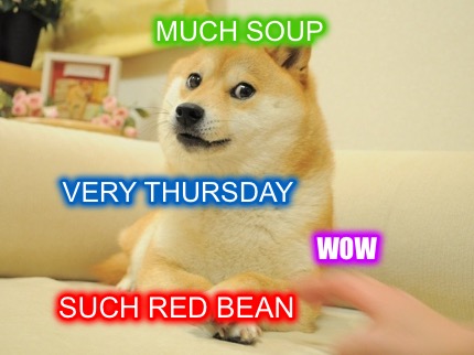 much-soup-very-thursday-such-red-bean-wow