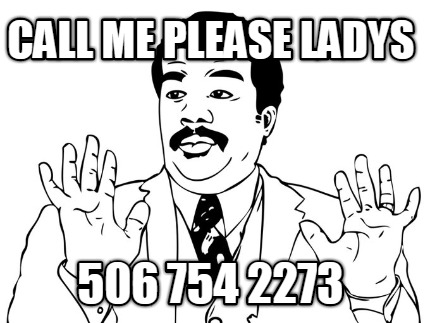 call-me-please-ladys-506-754-2273
