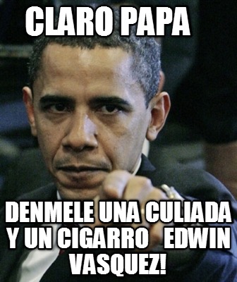 claro-papa-denmele-una-culiada-y-un-cigarro-edwin-vasquez