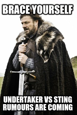 brace-yourself-undertaker-vs-sting-rumours-are-coming