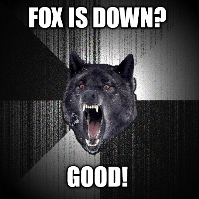 fox-is-down-good