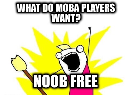 what-do-moba-players-want-noob-free