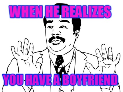 when-he-realizes-you-have-a-boyfriend