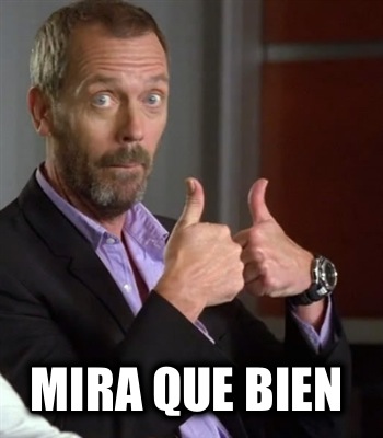 mira-que-bien