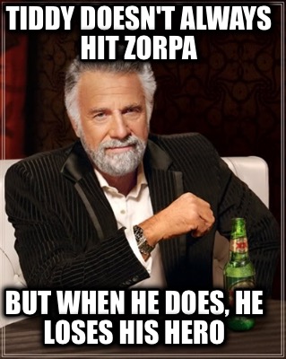 tiddy-doesnt-always-hit-zorpa-but-when-he-does-he-loses-his-hero