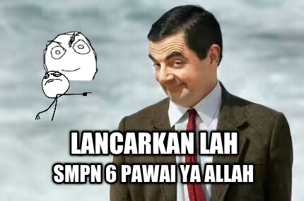 lancarkan-lah-smpn-6-pawai-ya-allah