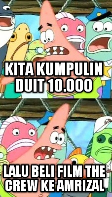 kita-kumpulin-duit-10.000-lalu-beli-film-the-crew-ke-amrizal