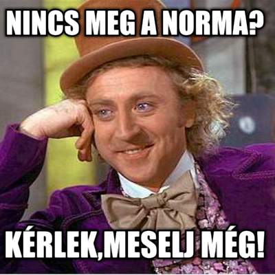 nincs-meg-a-norma-krlekmeselj-mg