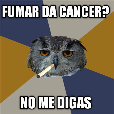 fumar-da-cancer-no-me-digas